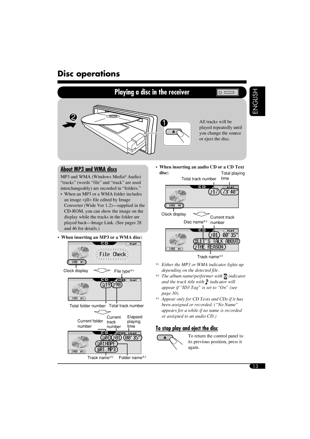 JVC KD-LH810 Disc operations, Playing a disc in the receiver, About MP3 and WMA discs, To stop play and eject the disc 