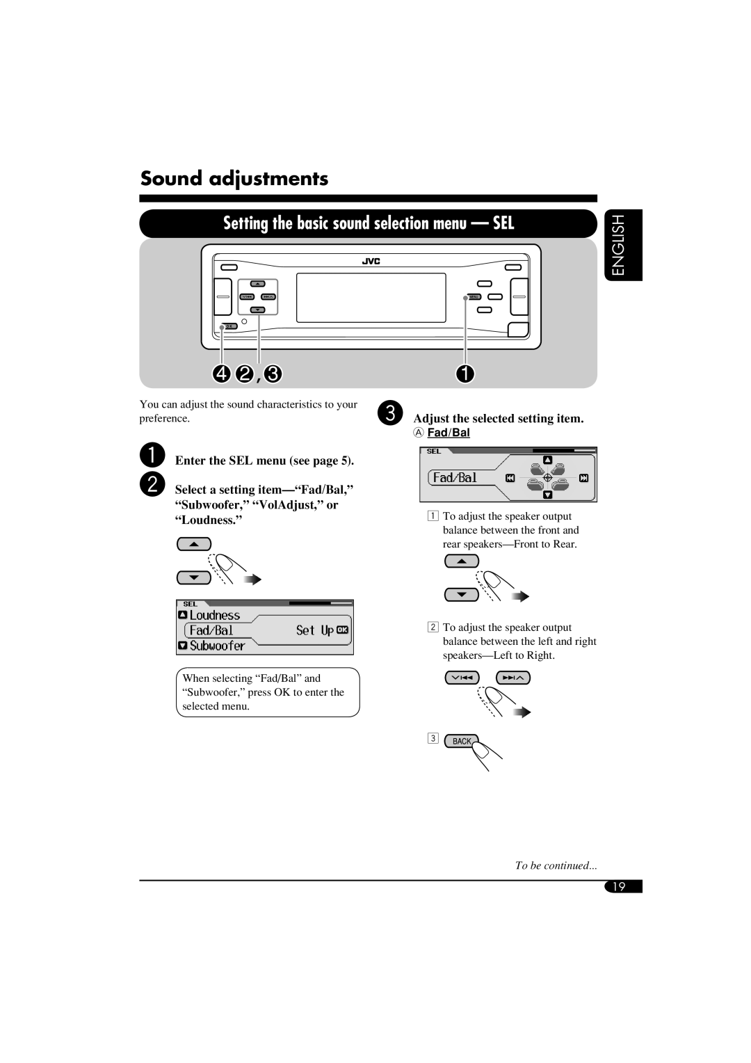 JVC KD-LH810, KD-AR860 manual Sound adjustments, Adjust the selected setting item, Fad/Bal 