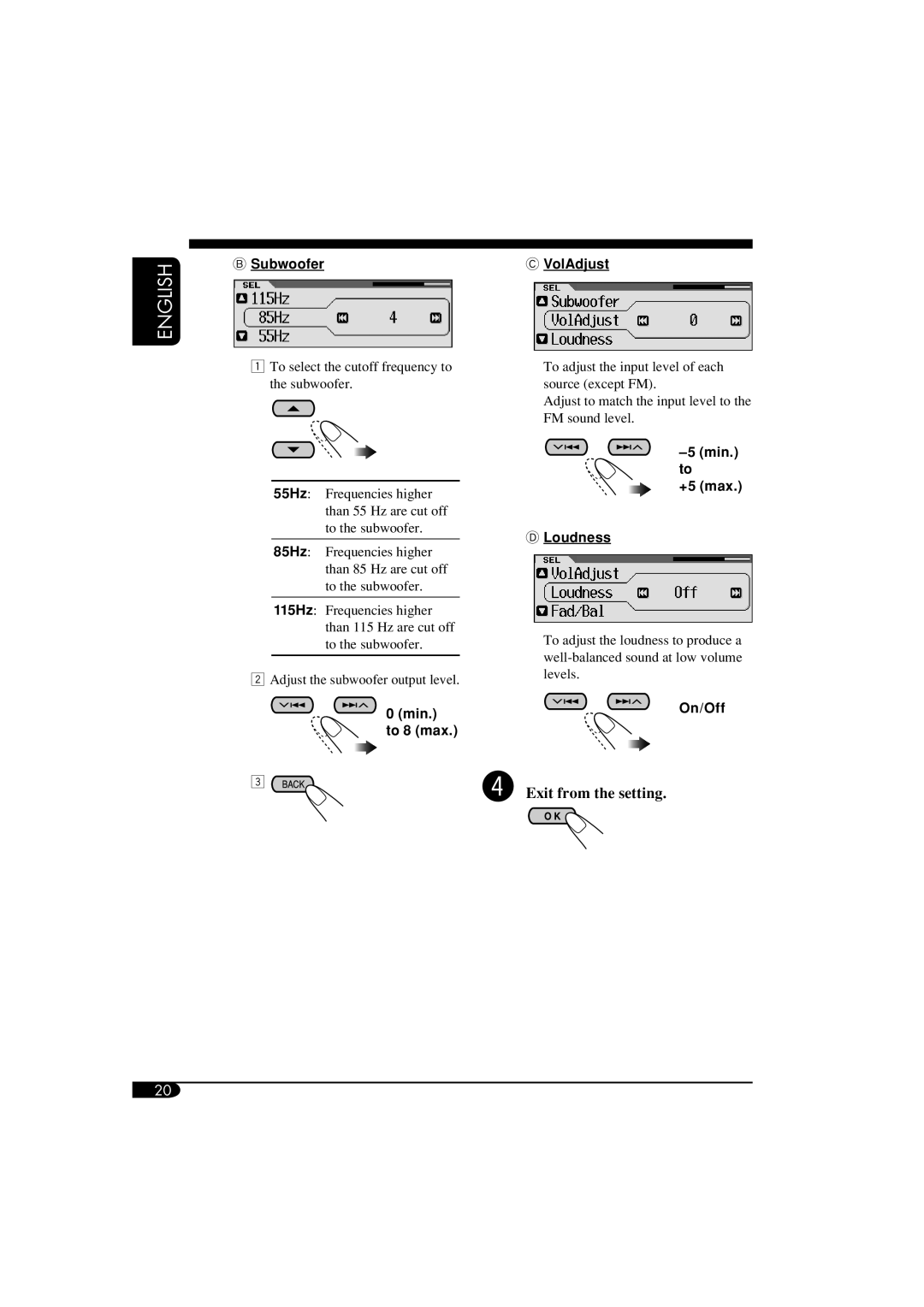 JVC KD-AR860, KD-LH810 manual ⁄ Exit from the setting, Subwoofer VolAdjust, Min. to +5 max Loudness, Min On/Off To 8 max 