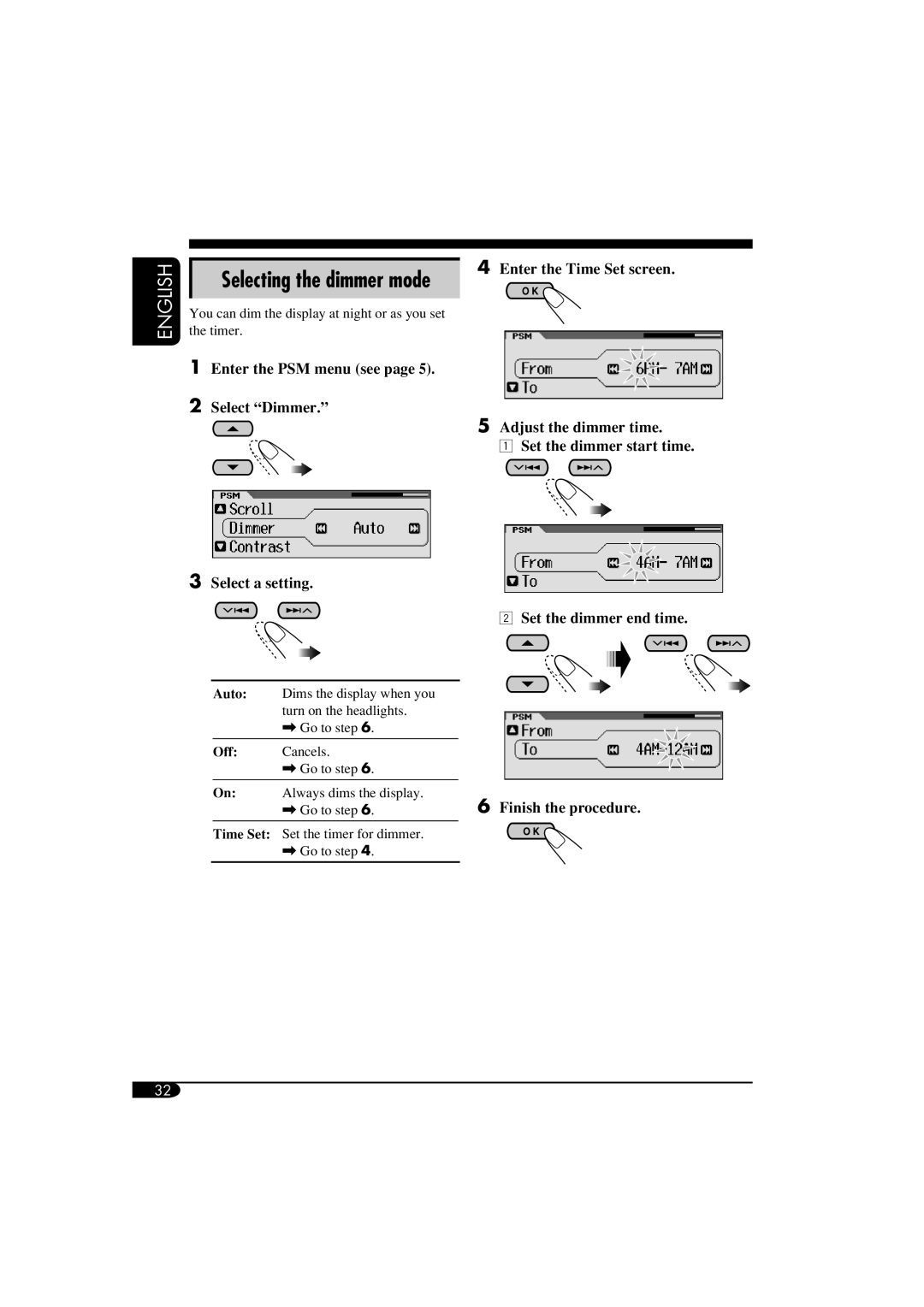 JVC KD-AR860, KD-LH810 manual Selecting the dimmer mode, Enter the Time Set screen 