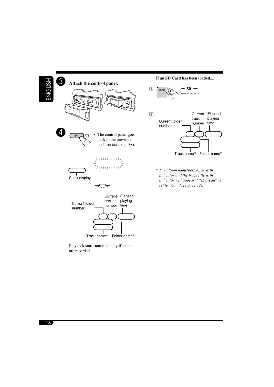 JVC KD-AR960, KD-LH910 manual Attach the control panel, ⁄ The control panel goes Back to the previous position see 