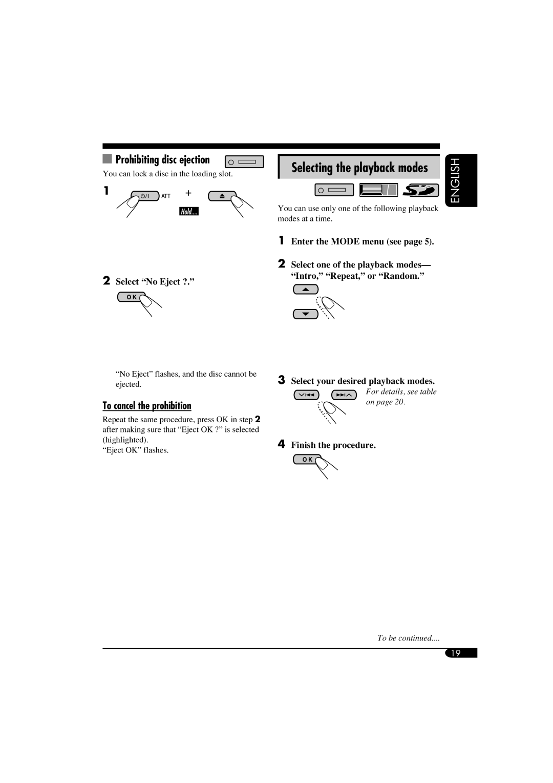 JVC KD-LH910 manual Prohibiting disc ejection, Selecting the playback modes, To cancel the prohibition, Select No Eject ? 