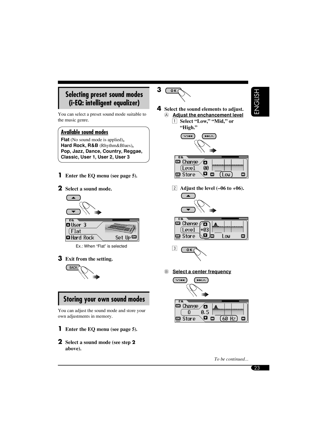 JVC KD-LH910 Storing your own sound modes, Available sound modes, Selecting preset sound modes i-EQ intelligent equalizer 