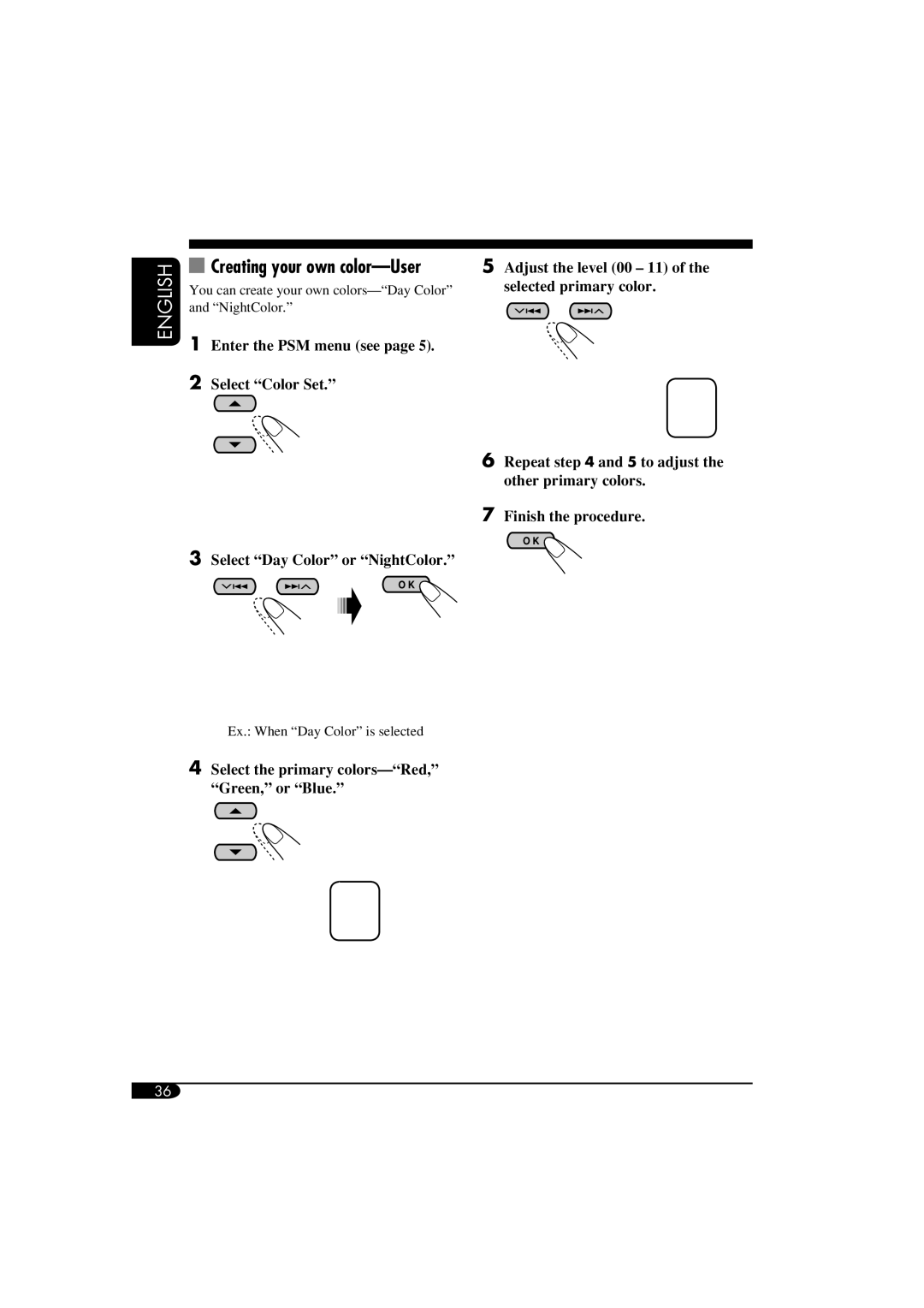 JVC KD-AR960, KD-LH910 manual Creating your own color-User, Select the primary colors-Red, Green, or Blue 