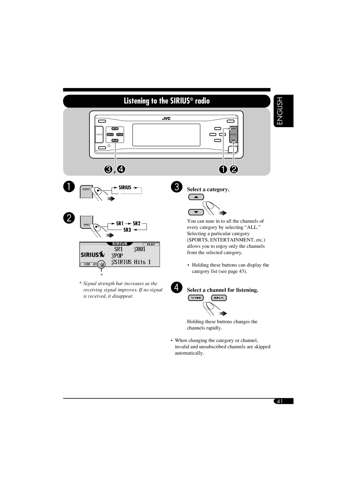 JVC KD-LH910, KD-AR960 manual Listening to the Sirius radio, Select a category, ⁄ Select a channel for listening 