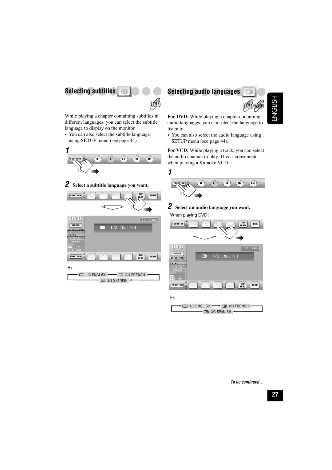 JVC KD-AV7010 manual Selecting subtitles, Selecting audio languages, Select a subtitle language you want 