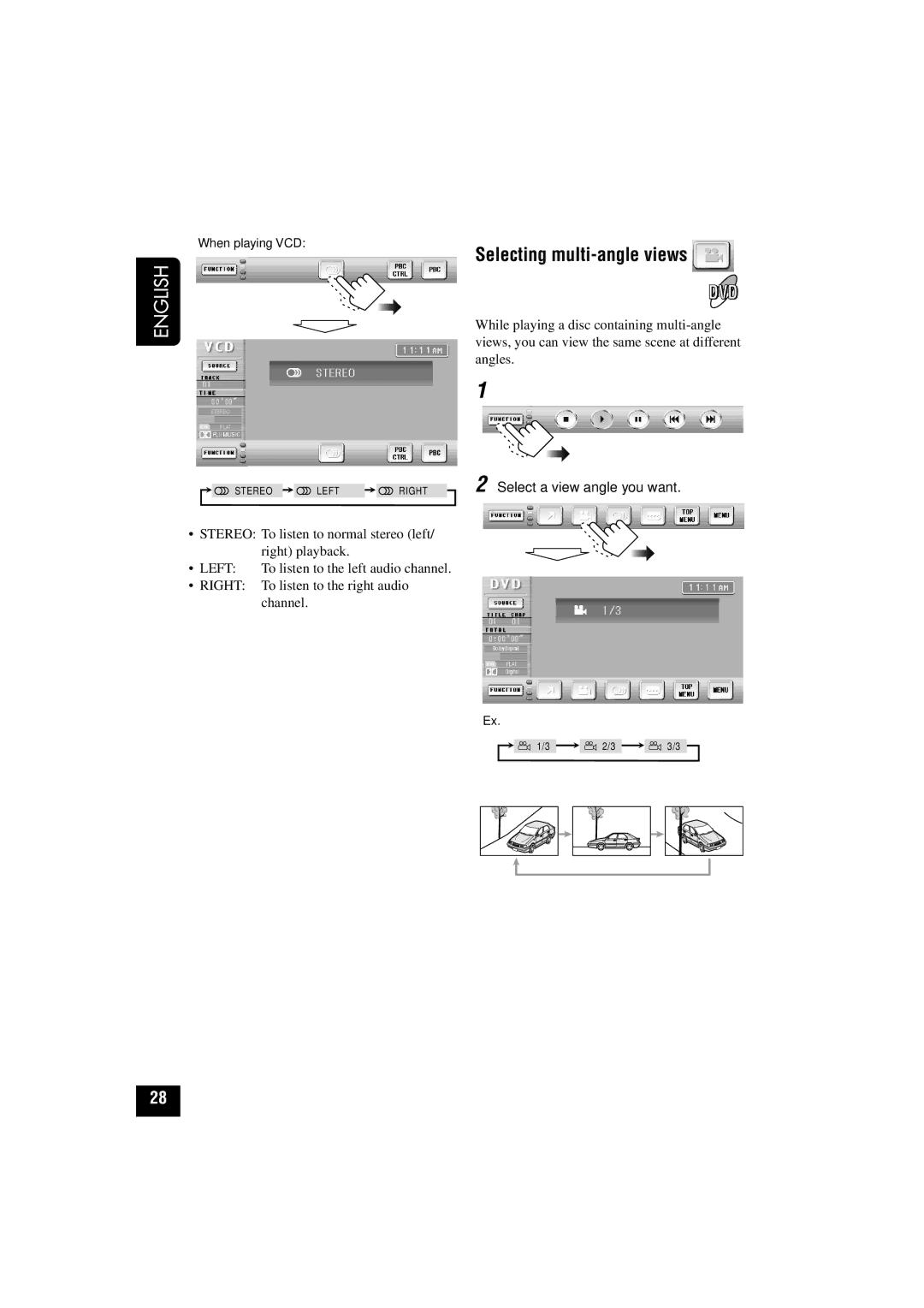 JVC KD-AV7010 manual Selecting multi-angle views, Select a view angle you want 