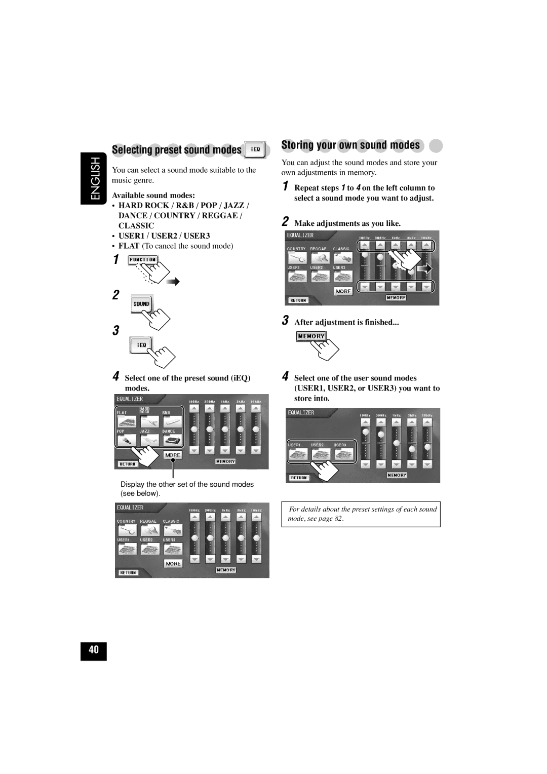 JVC KD-AV7010 manual Storing your own sound modes, Available sound modes, Select one of the preset sound iEQ Modes 