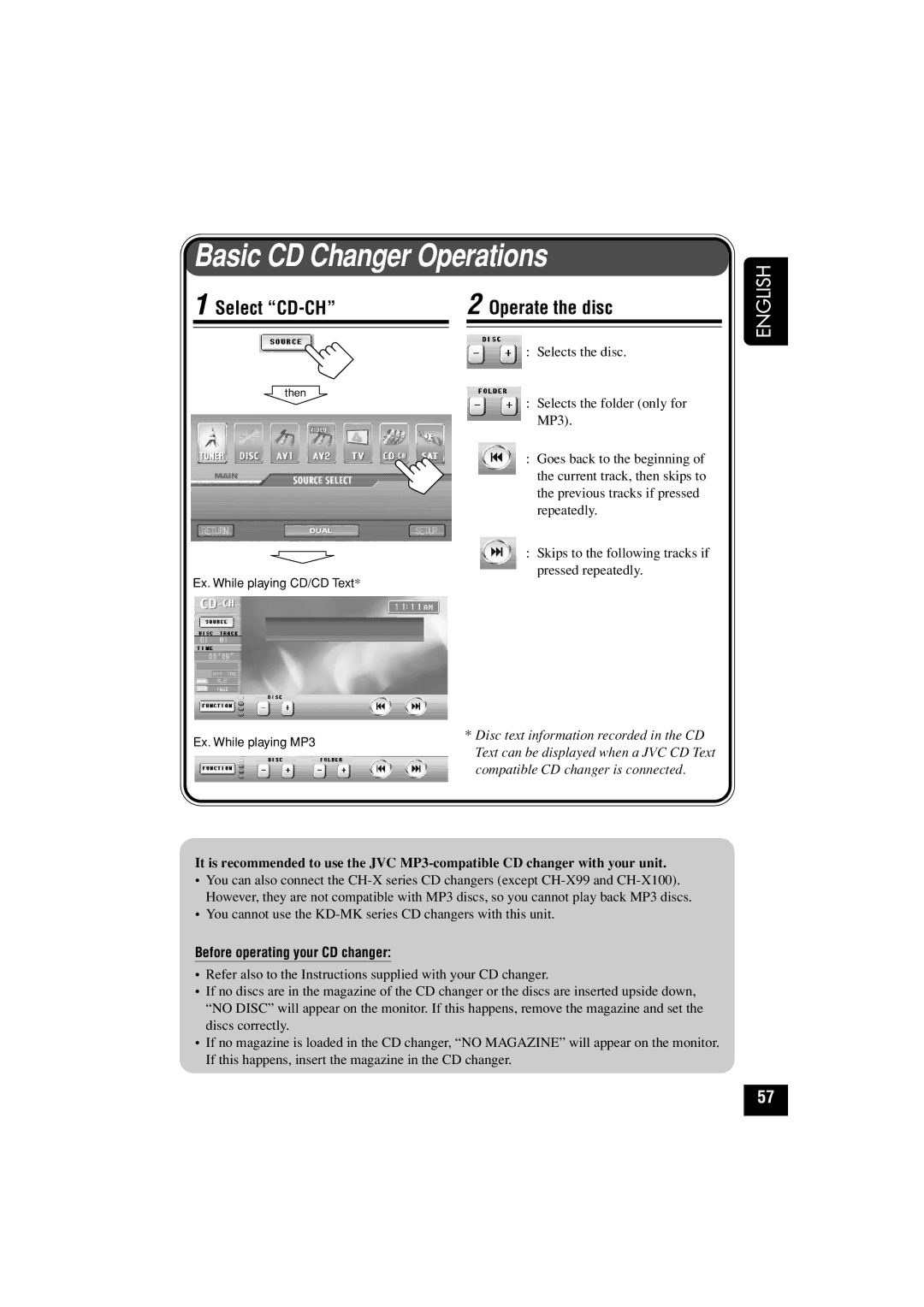 JVC KD-AV7010 manual Basic CD Changer Operations, Select CD-CH Operate the disc, Before operating your CD changer 