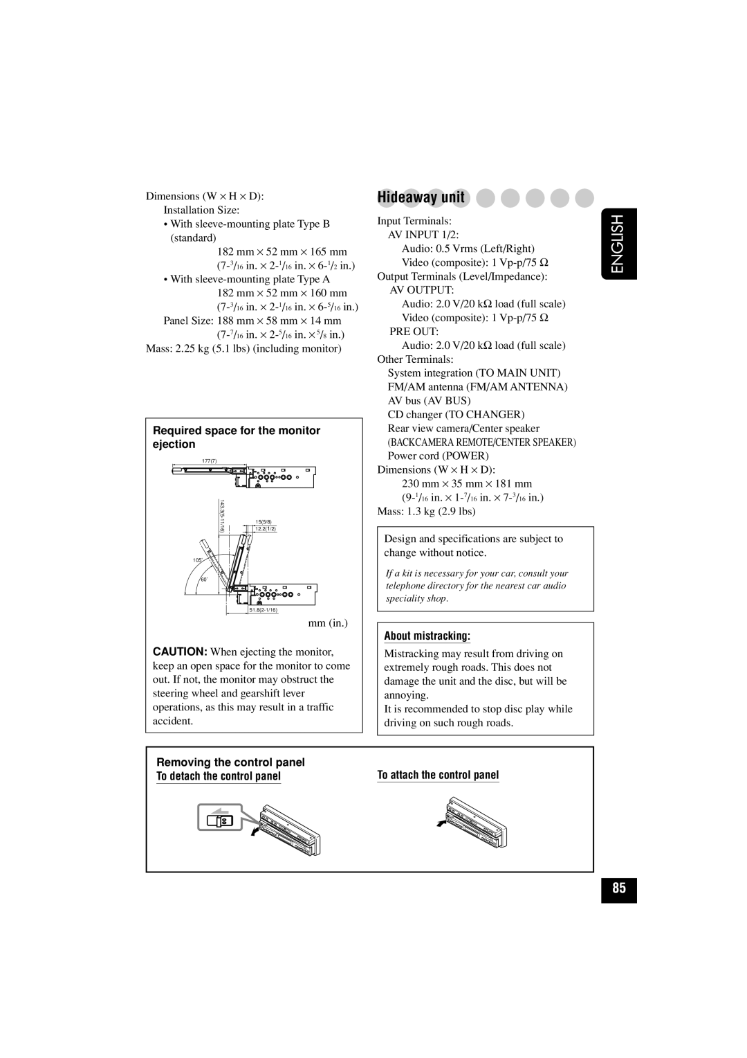 JVC KD-AV7010 manual Hideaway unit, Required space for the monitor ejection, About mistracking, Removing the control panel 