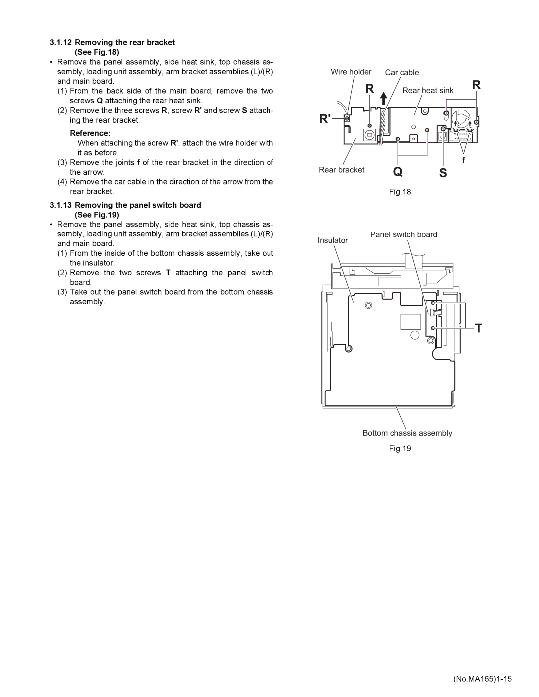 JVC KD-AVX1 service manual Removing the rear bracket See, Removing the panel switch board See, Rear heat sink Rear bracket 