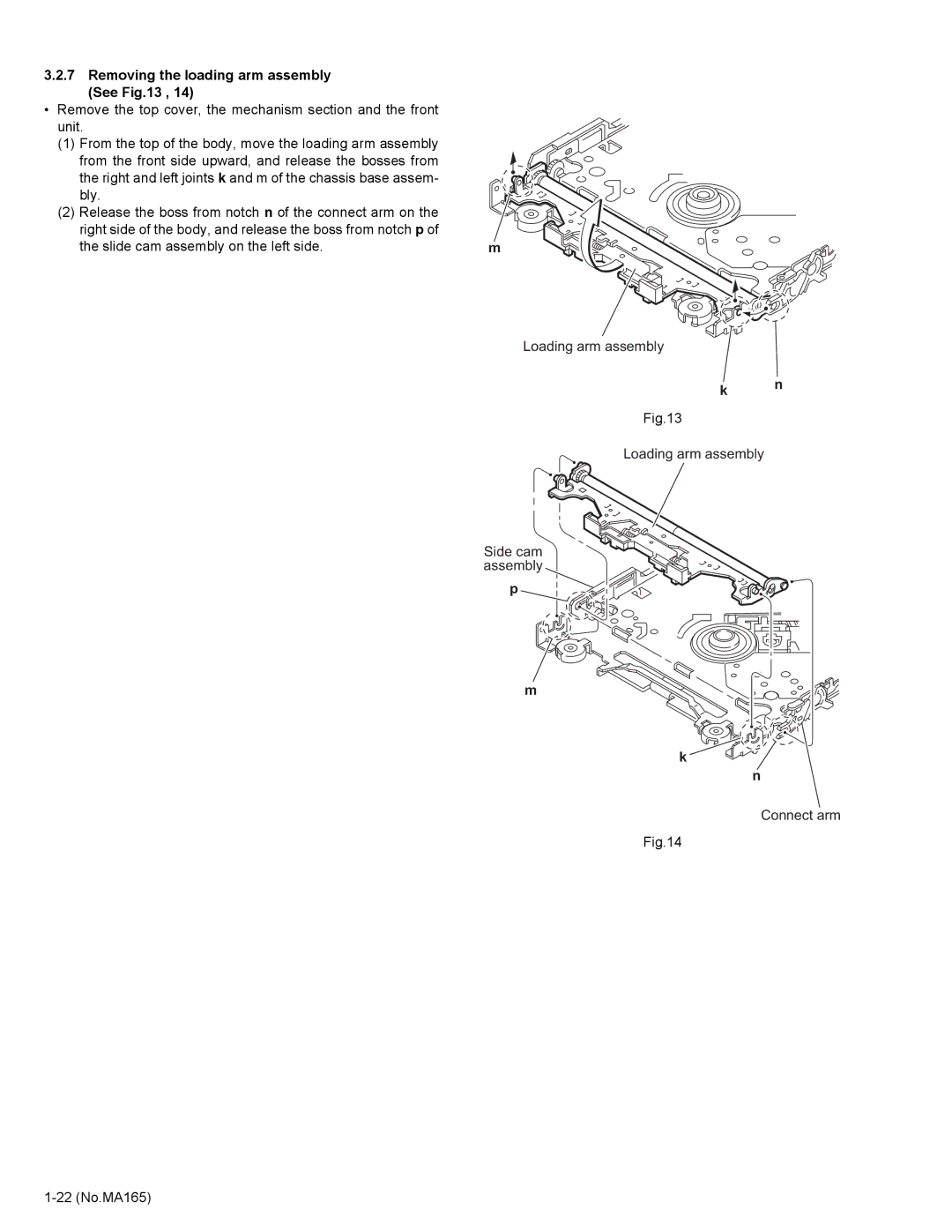 JVC KD-AVX1 service manual Removing the loading arm assembly See 