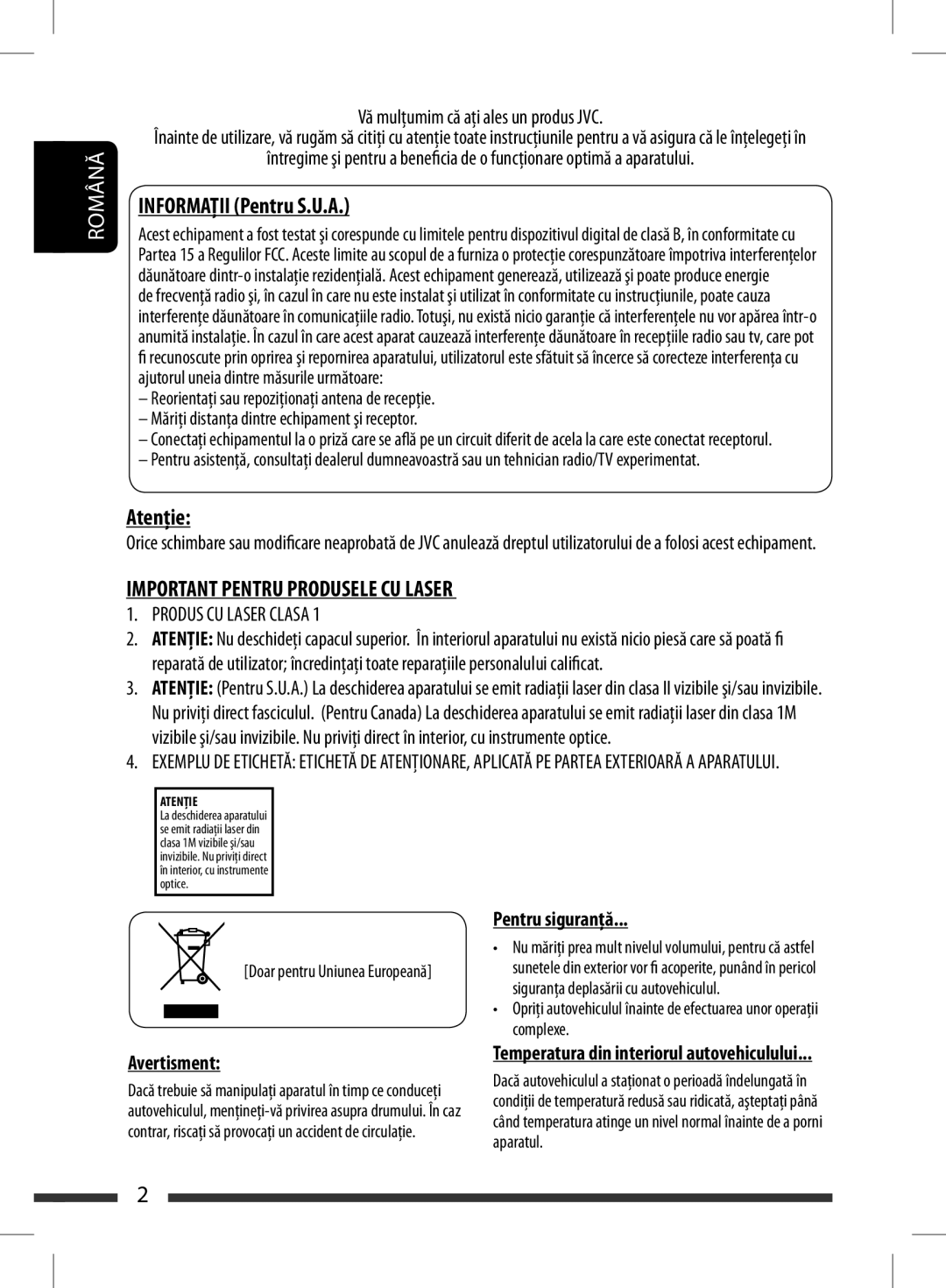 JVC KD-BT11 manual Informaţiit ONPentruFor U.S.AU.A, AtenţieCaution, Temperature inside the car 