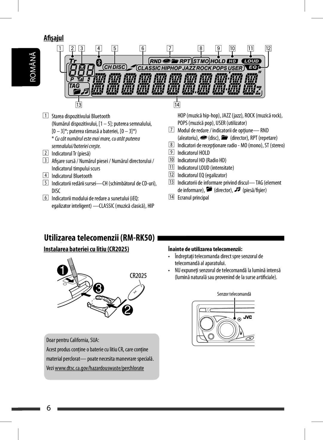 JVC KD-BT11 manual Afişajul, Instalarea bateriei cu litiu CR2025 