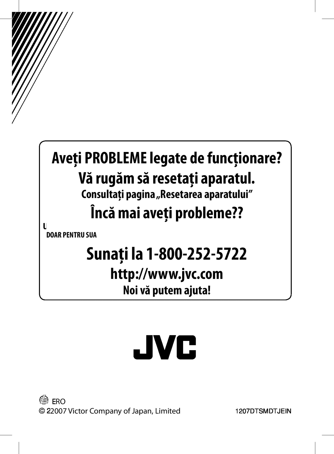 JVC KD-BT11 VăPleaserugăm săresetresetaţiyouraparatulunit, Usa Only, Doar Pentru Sua, Victor Company of Japan, Limited 