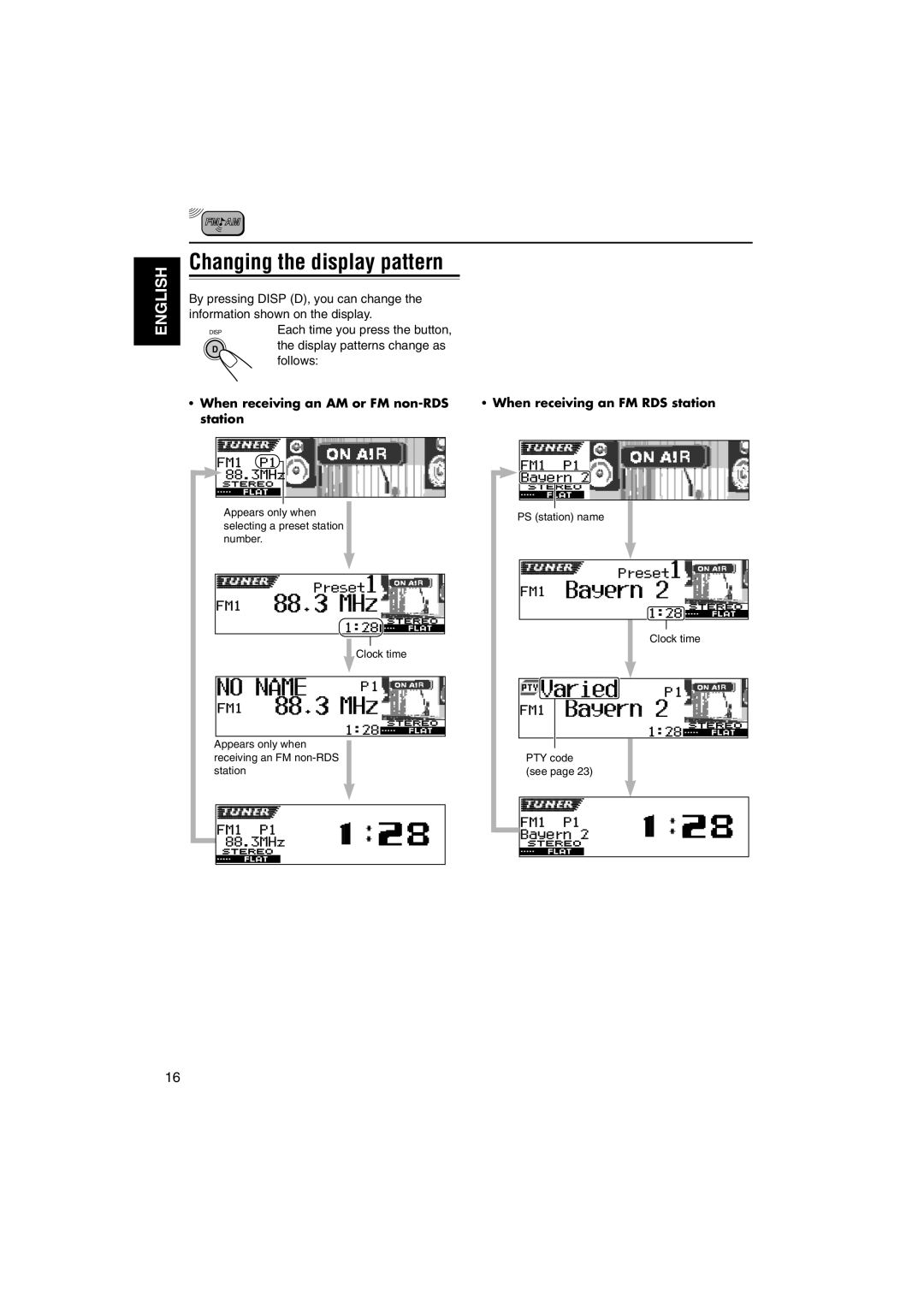 JVC KD-DV5000 manual Changing the display pattern, Display patterns change as, Follows 