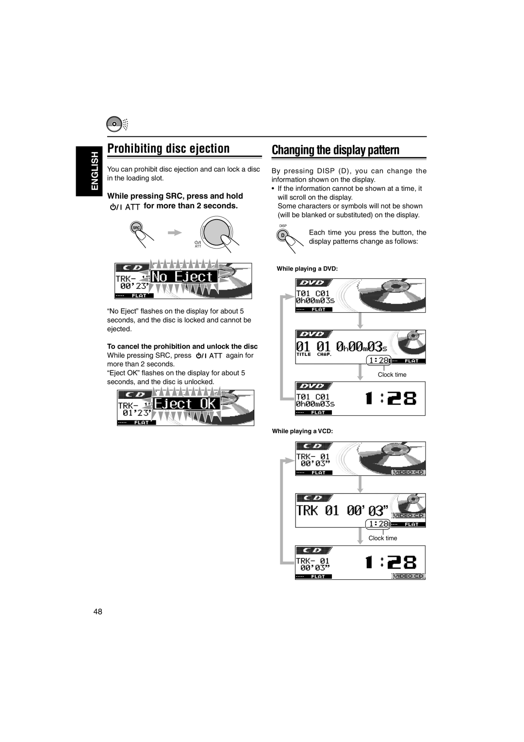 JVC KD-DV5000 manual Prohibiting disc ejection, While pressing SRC, press and hold for more than 2 seconds, Ejected 