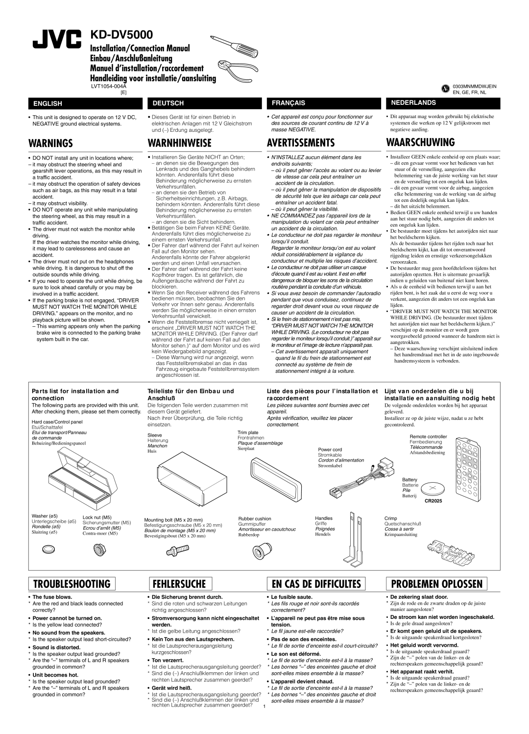 JVC KD-DV5000 manual Fuse blows, Die Sicherung brennt durch Le fusible saute, De zekering slaat door, Sound is distorted 