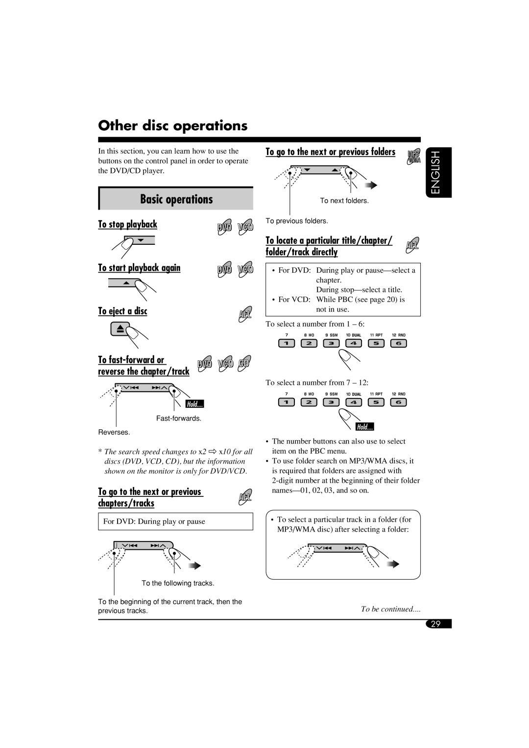 JVC KD-DV6108 manual Other disc operations, To stop playback, To start playback again To eject a disc 