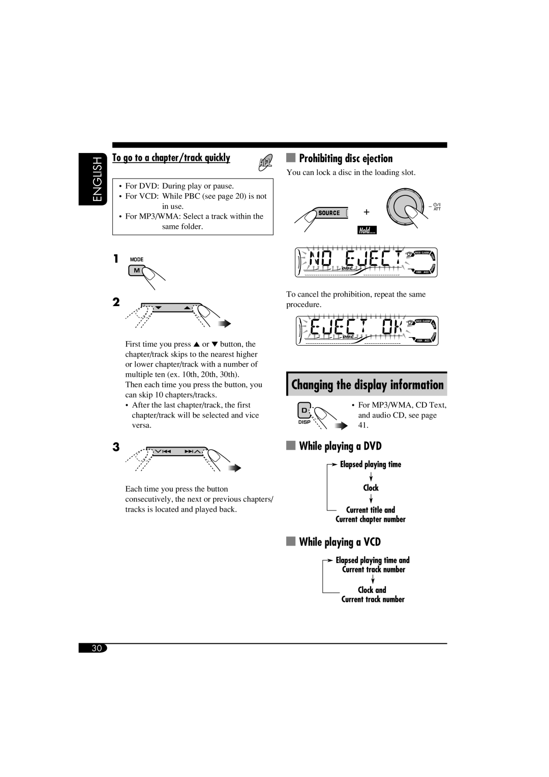 JVC KD-DV6108 manual Prohibiting disc ejection, Changing the display information, To go to a chapter/track quickly 