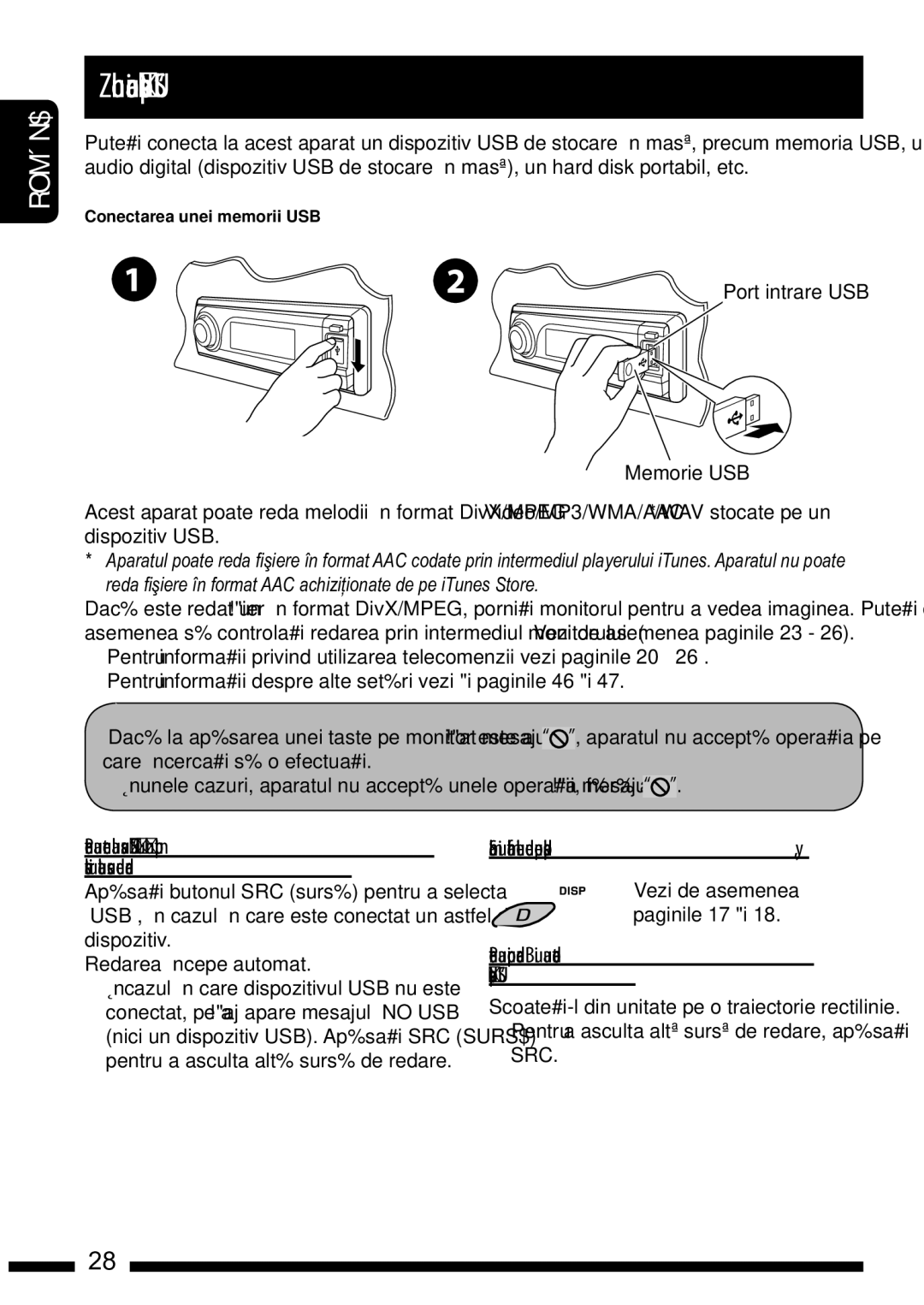 JVC KD-DV7302, KD-DV7301 Func#ionarea dispozitivului USB, Attaching a USB memory, Schimba#i informa#iile de pe display 