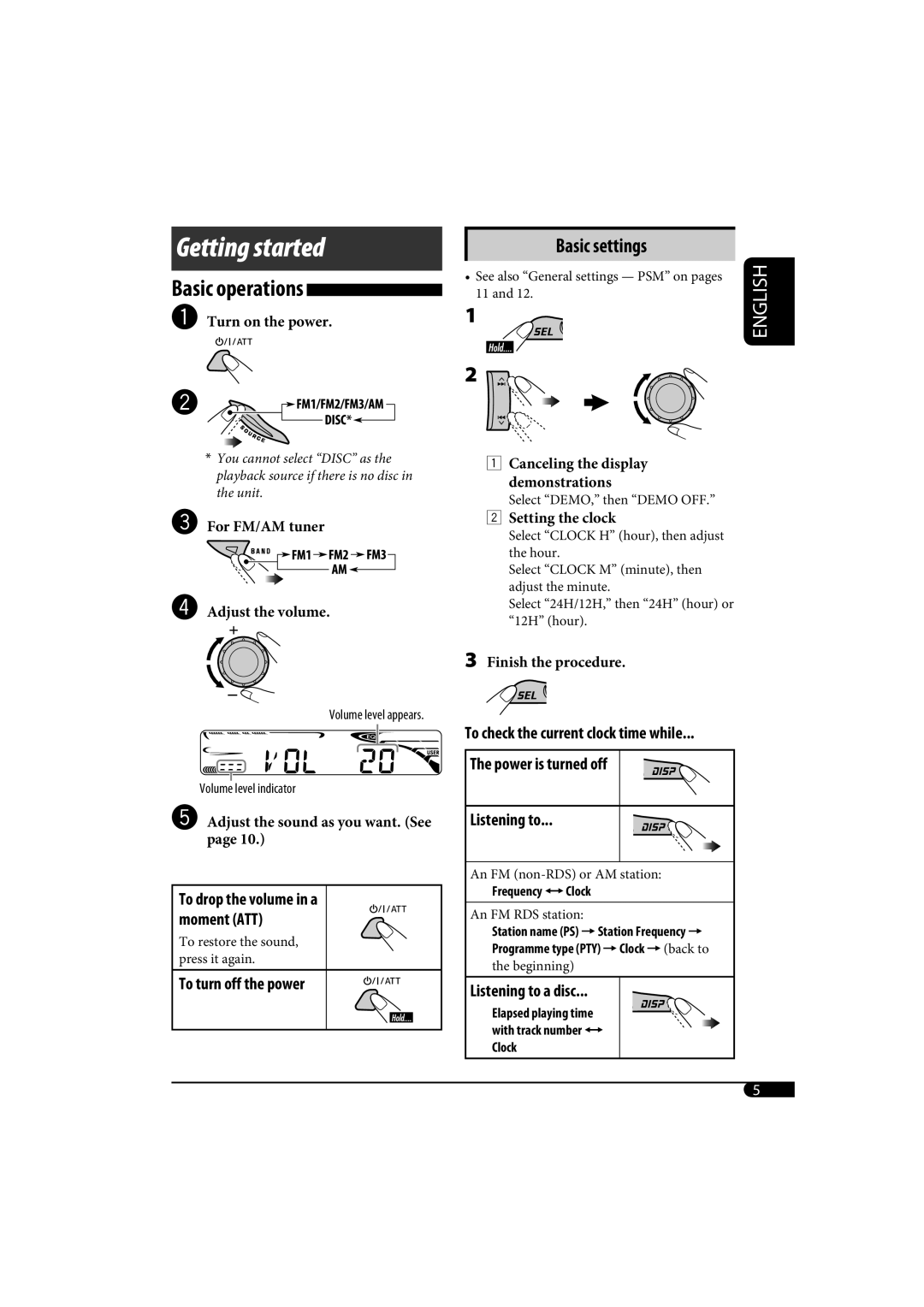 JVC kd-g162, KD-G161 manual Getting started, Basic operations, Basic settings, To turn off the power, Listening to a disc 