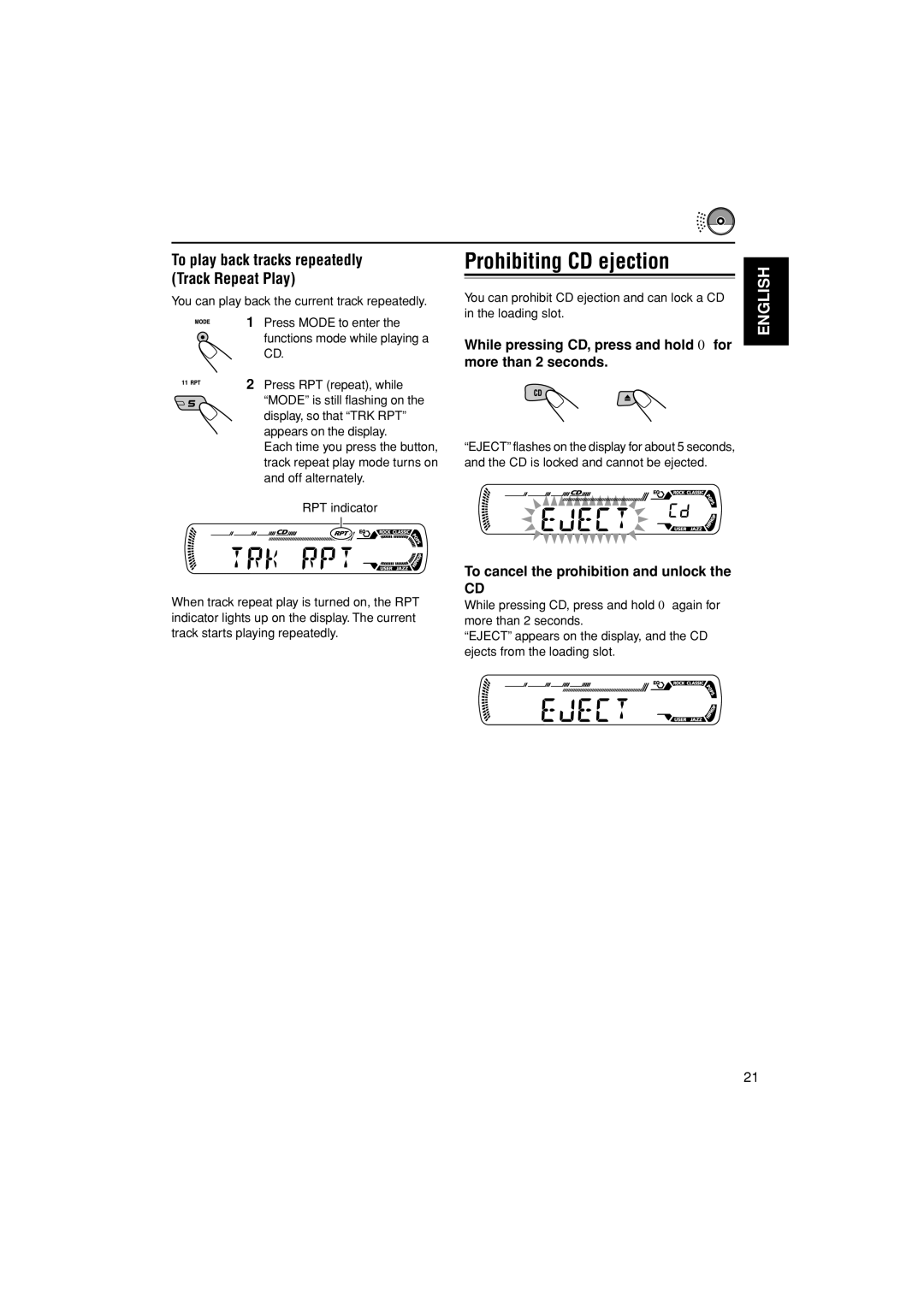 JVC KD-G201, KD-G202 manual Prohibiting CD ejection, While pressing CD, press and hold 0for more than 2 seconds 