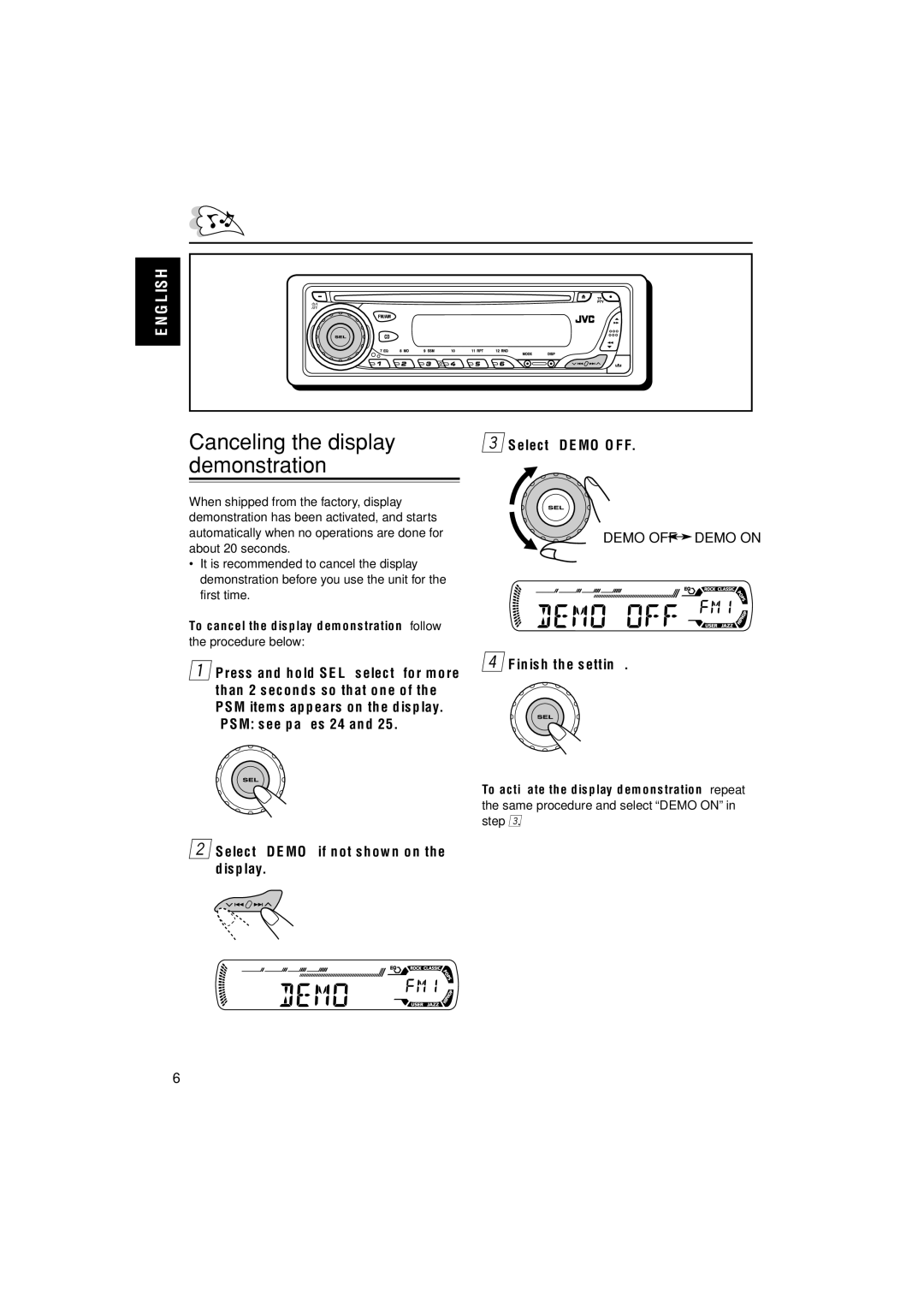 JVC KD-G202 Finish the setting, To cancel the display demonstration, follow, To activate the display demonstration, repeat 