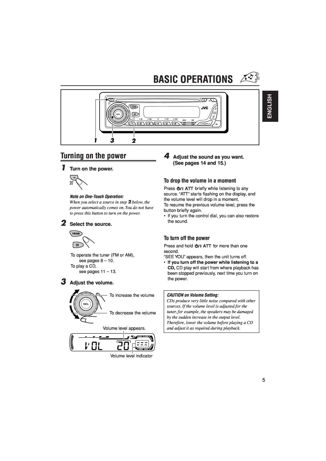 JVC KD-G201 manual Basic Operations, Turning on the power, English, To drop the volume in a moment, To turn off the power 