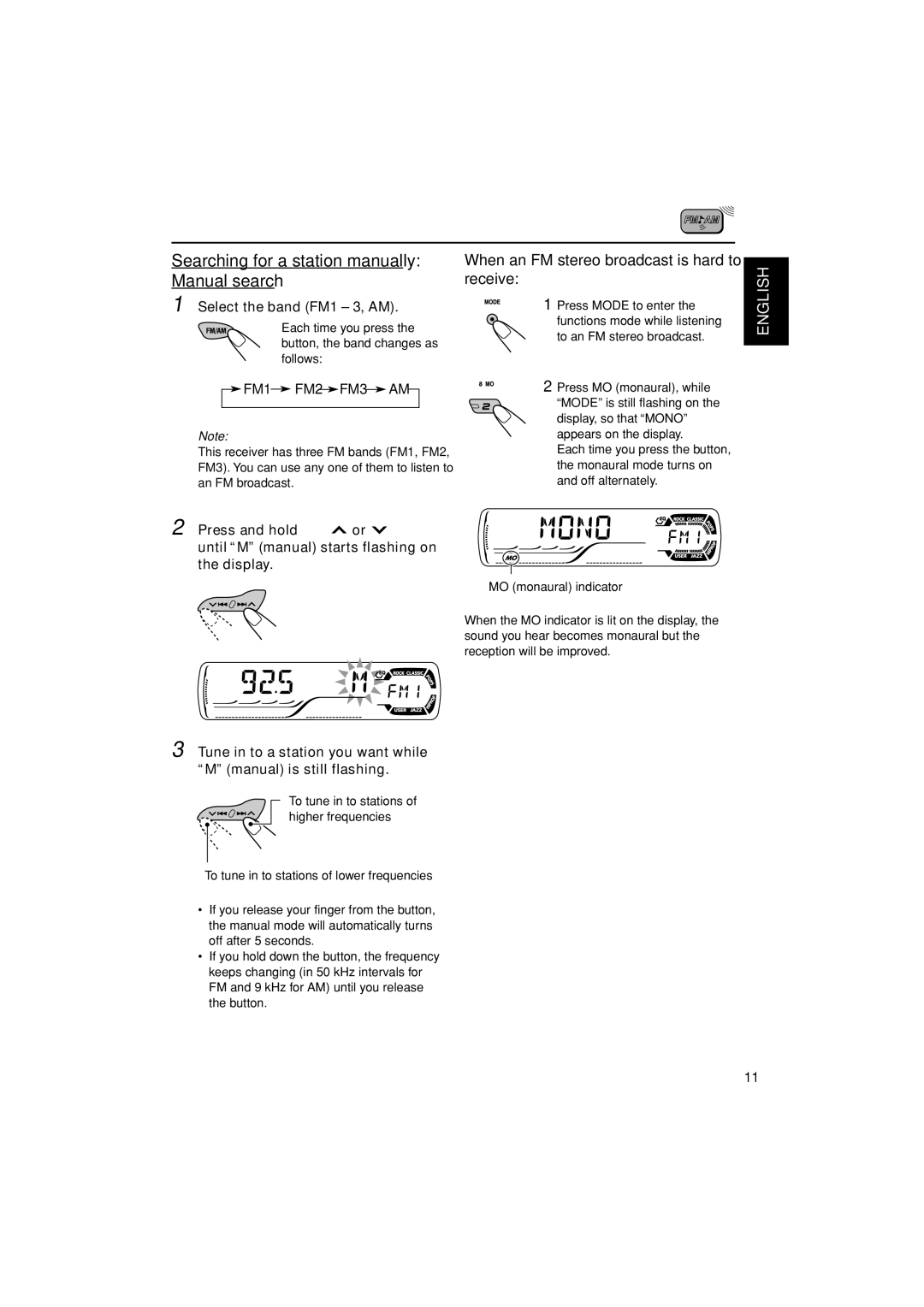 JVC KD-G305 Searching for a station manually Manual search, When an FM stereo broadcast is hard to receive 