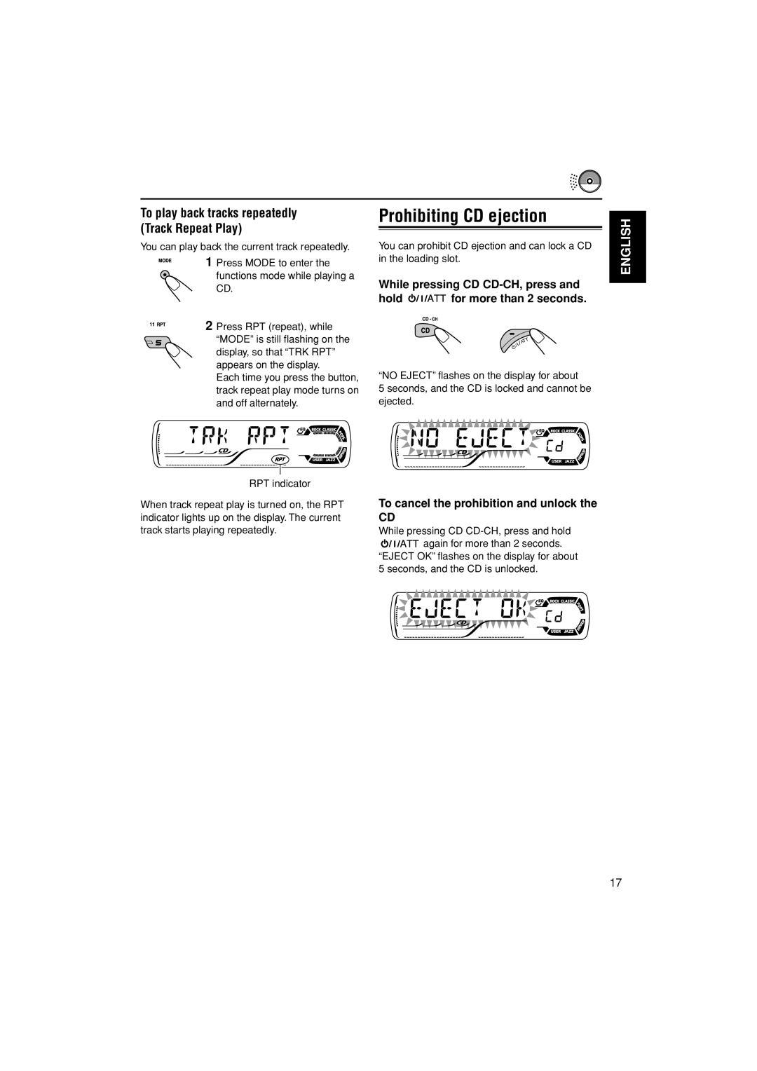 JVC KD-G305 manual Prohibiting CD ejection, While pressing CD CD-CH, press Hold for more than 2 seconds 