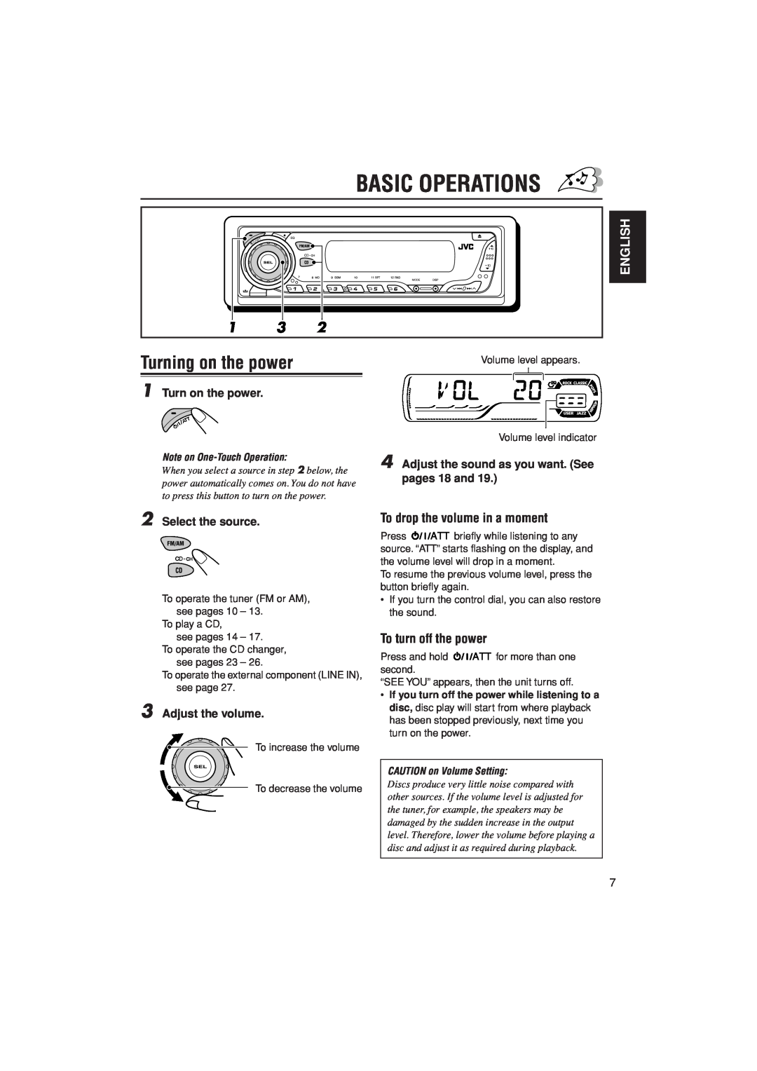 JVC KD-G305 manual Basic Operations, Turning on the power, English, To drop the volume in a moment, To turn off the power 
