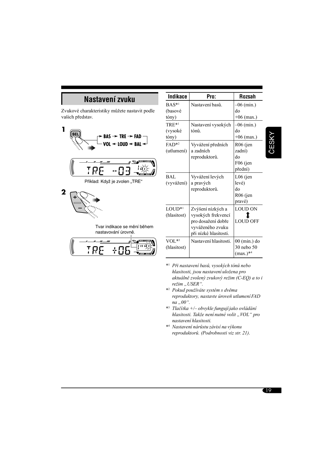 JVC KD-G312 manual Nastavení zvuku, Indikace Pro Rozsah 