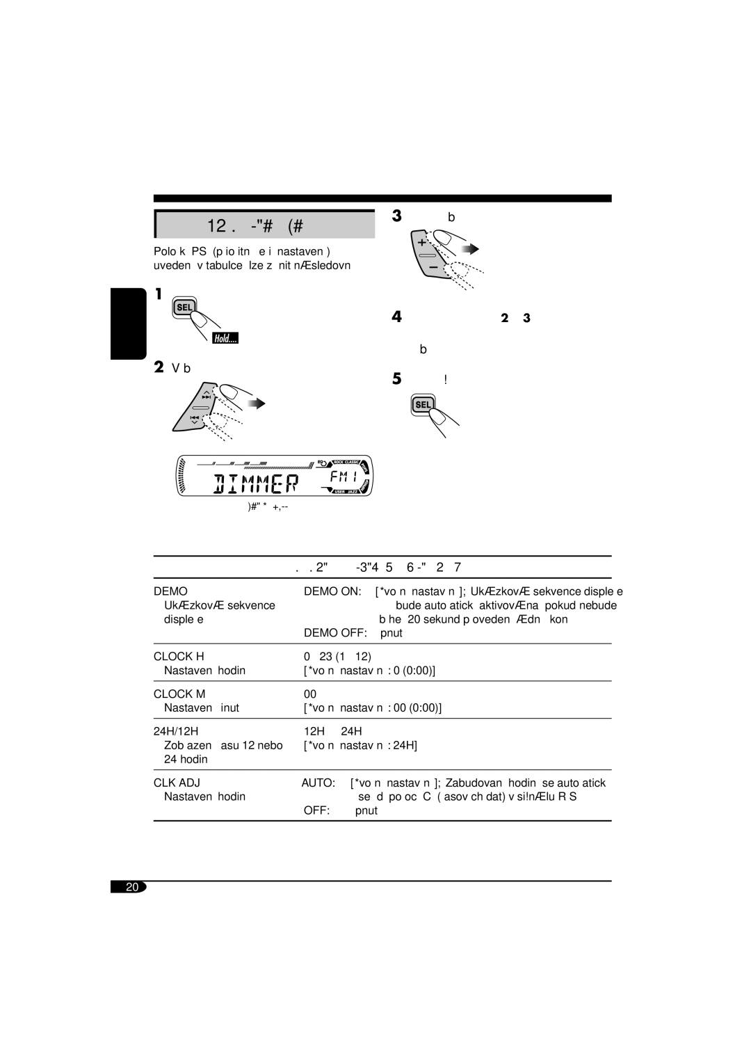 JVC KD-G312 manual Základní nastavení PSM, Základní postup, Indikace Volitelná nastavení, referenãní stránka 