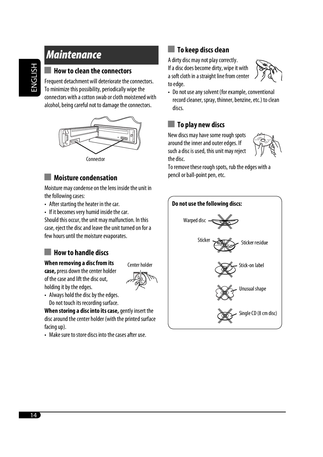 JVC KD-G331, KD-G333 manual Maintenance, To keep discs clean, Moisture condensation, How to handle discs, To play new discs 