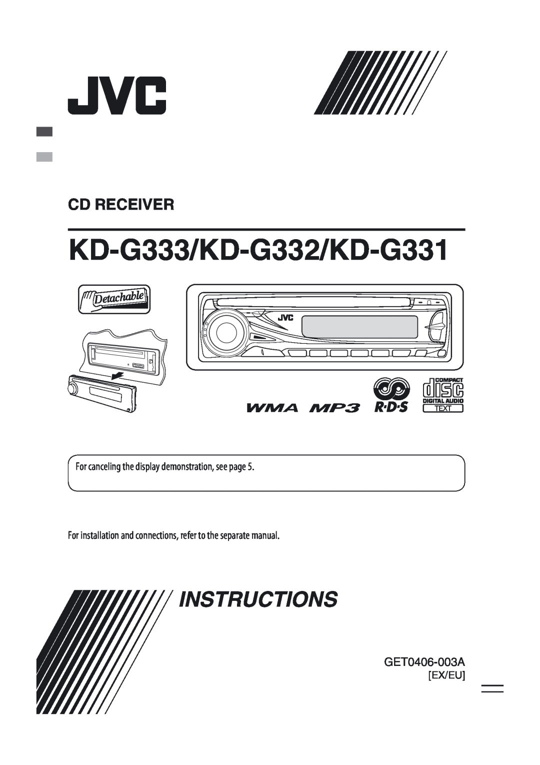 JVC manual GET0406-003A, KD-G333/KD-G332/KD-G331, Instructions, Cd Receiver, Ex/Eu 