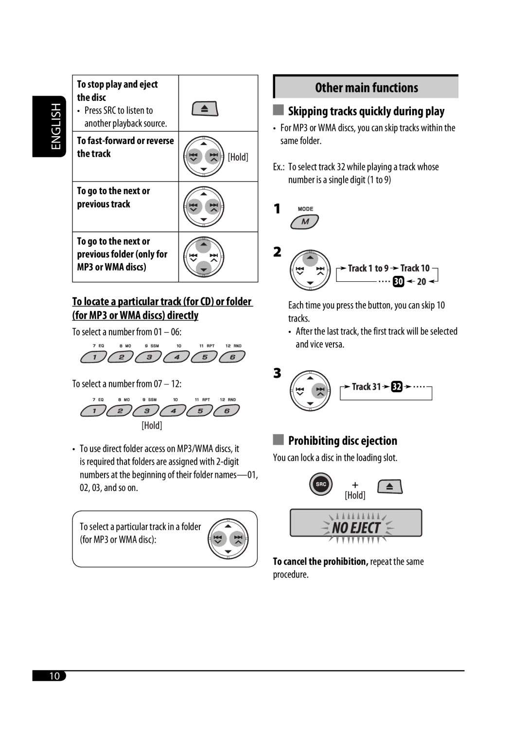 JVC KD-G343 manual Other main functions, Prohibiting disc ejection, Disc, Track To go to the next or Previous track 