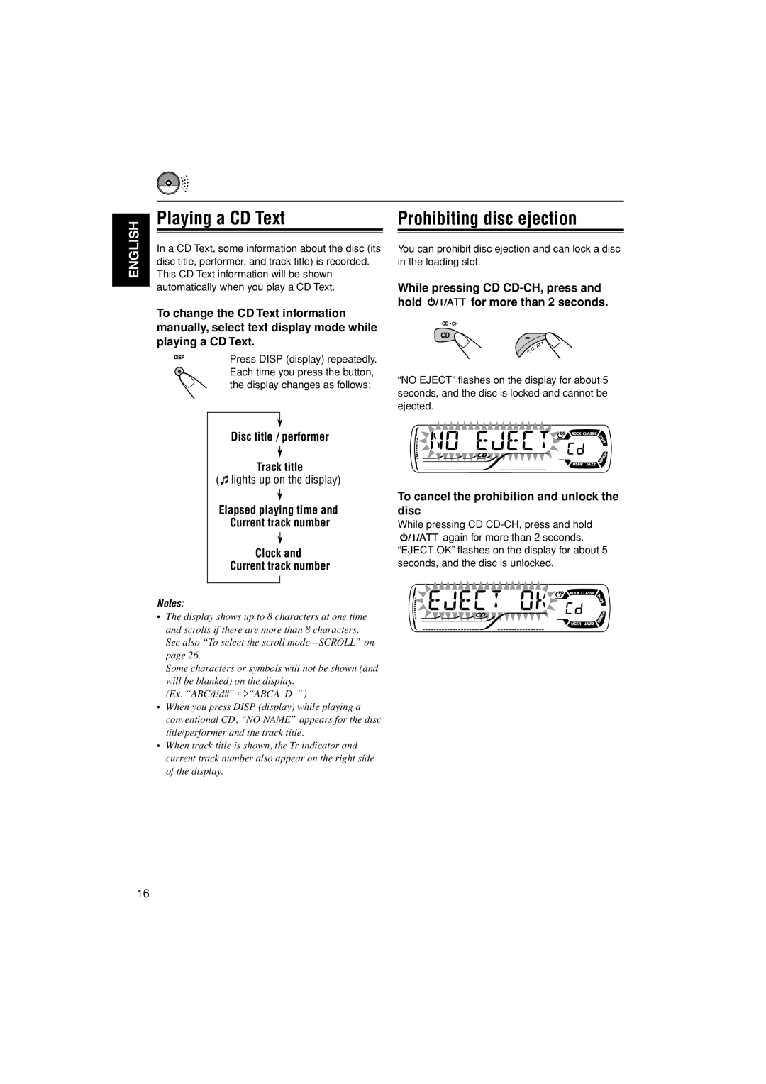 JVC KD-G400 manual Playing a CD Text Prohibiting disc ejection, While pressing CD CD-CH, press Hold for more than 2 seconds 