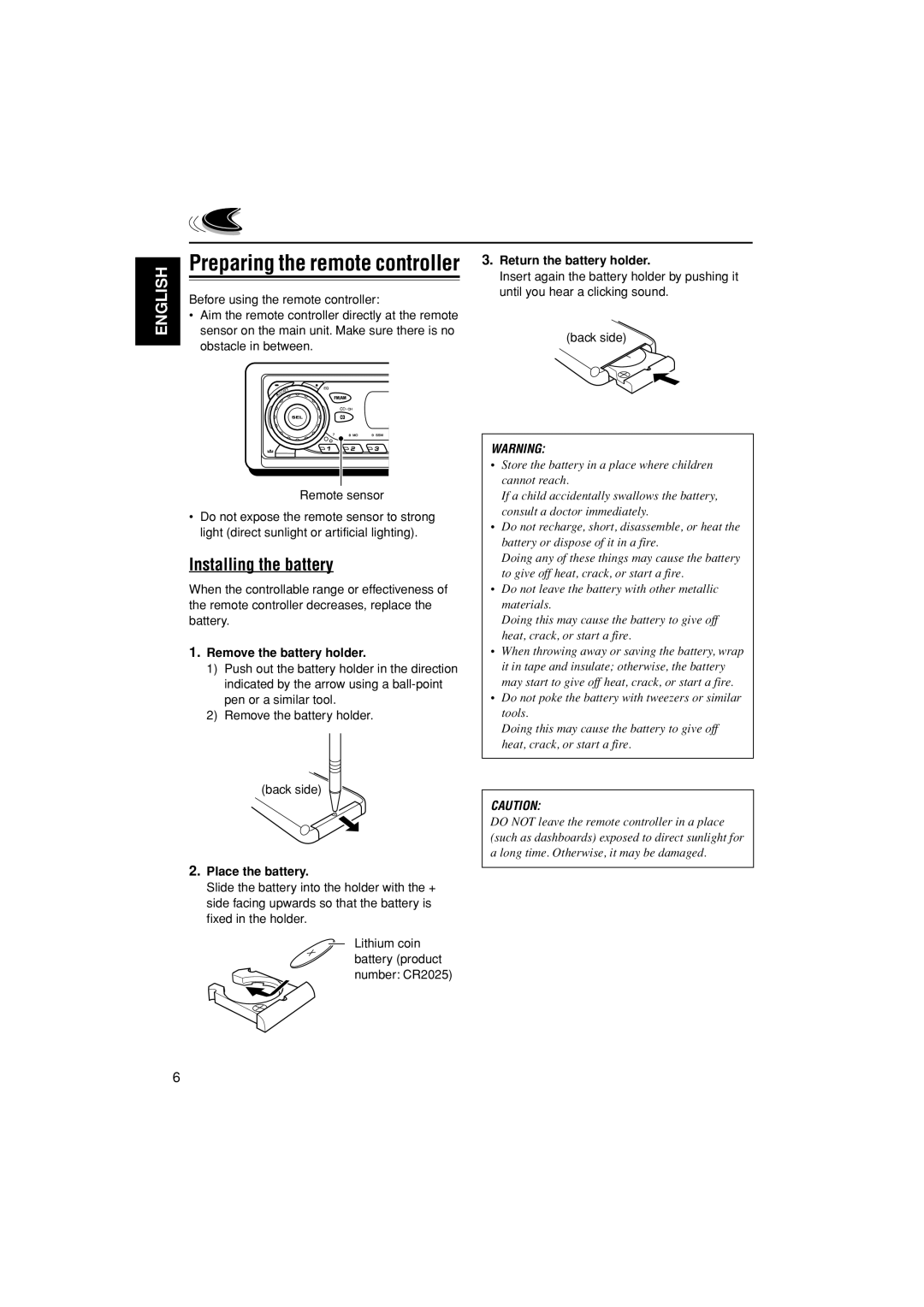 JVC KD-G400 manual Preparing the remote controller, Installing the battery, Remove the battery holder, Place the battery 