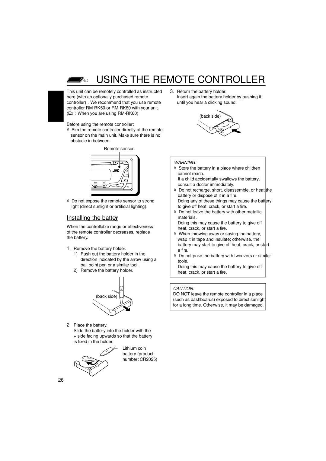 JVC KD-G407 manual Using the Remote Controller, Installing the battery 