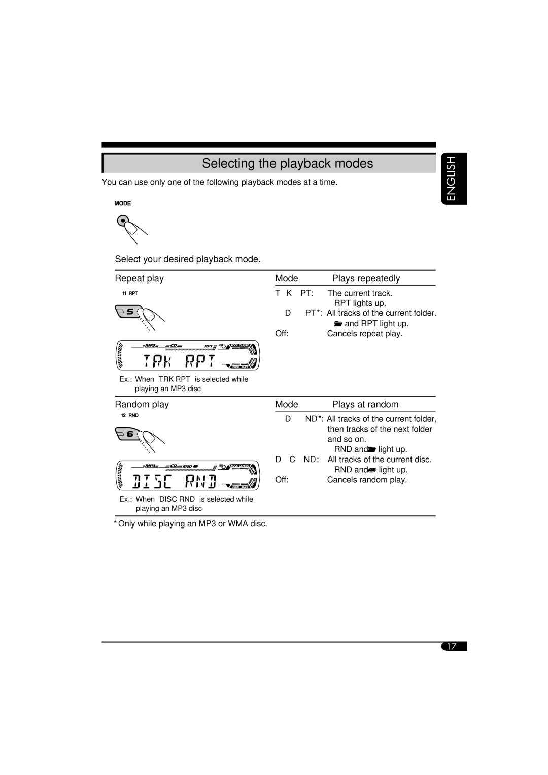 JVC KD-G411 manual Mode Plays repeatedly, Mode Plays at random 