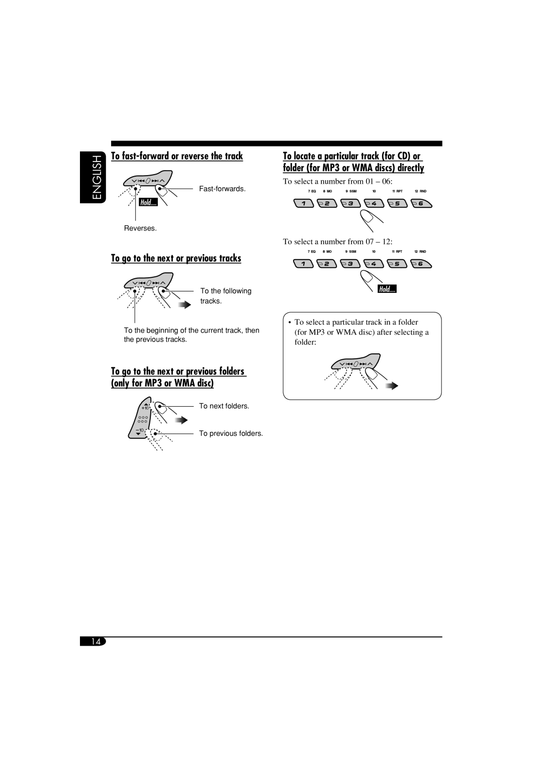 JVC KD-G411 manual To go to the next or previous tracks 