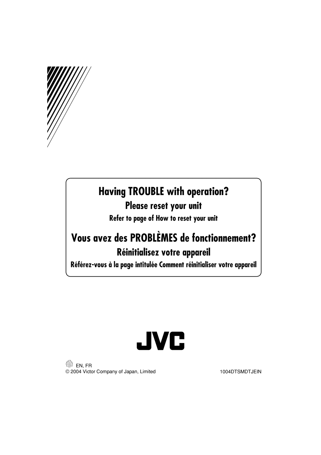 JVC KD-G411 manual Having TROUBLE with operation?, Please reset your unit, Réinitialisez votre appareil 