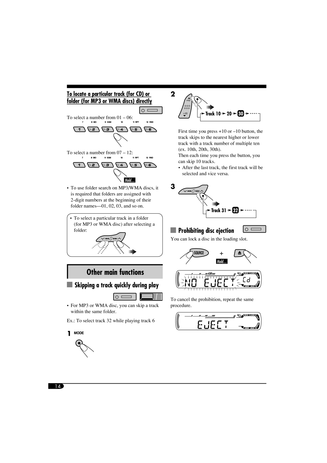 JVC KD-G464 manual Other main functions, Prohibiting disc ejection, Skipping a track quickly during play 