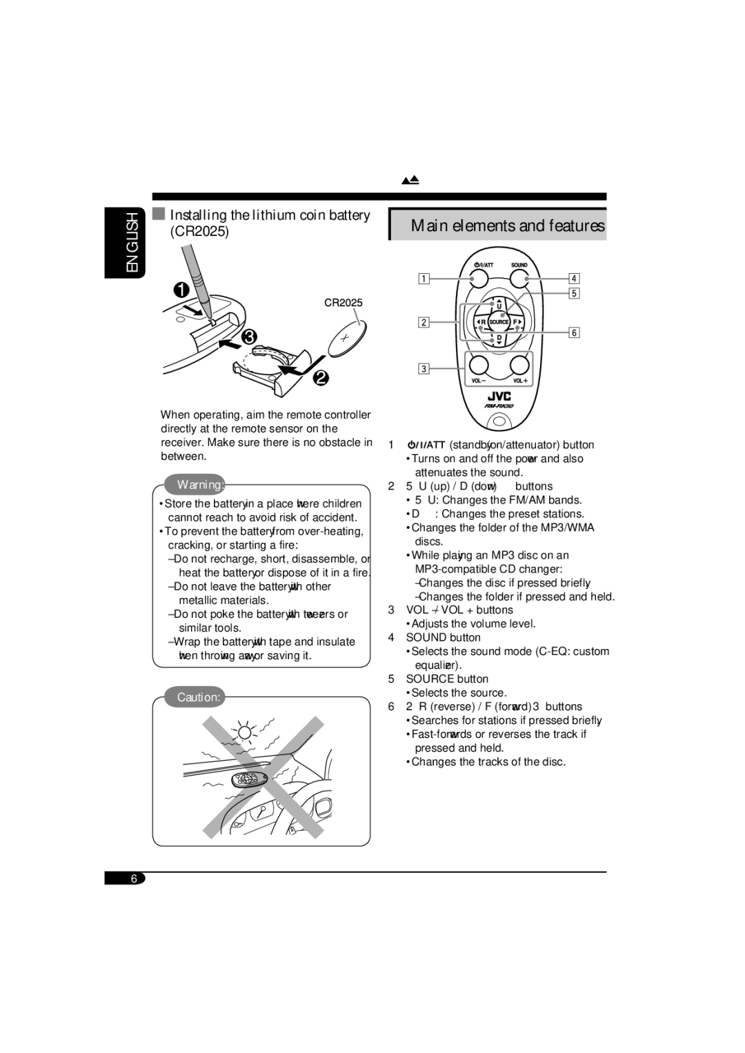 JVC KD-G515 manual Remote controller RM-RK50, Installing the lithium coin battery, CR2025, Main elements and features 