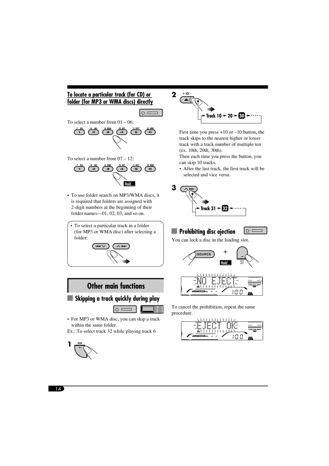 JVC KD-G814 manual Other main functions, Prohibiting disc ejection, Skipping a track quickly during play 