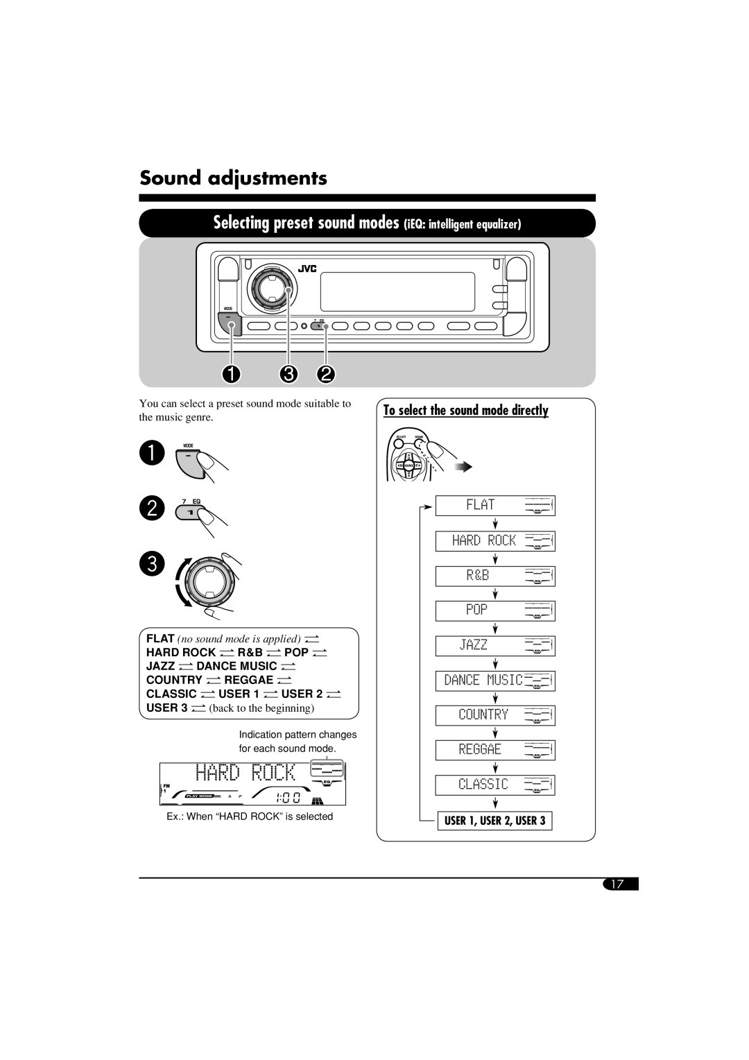 JVC KD-G814 manual Sound adjustments, To select the sound mode directly, Hard Rock “ R&B “ Pop “ Jazz “ Dance Music “ 