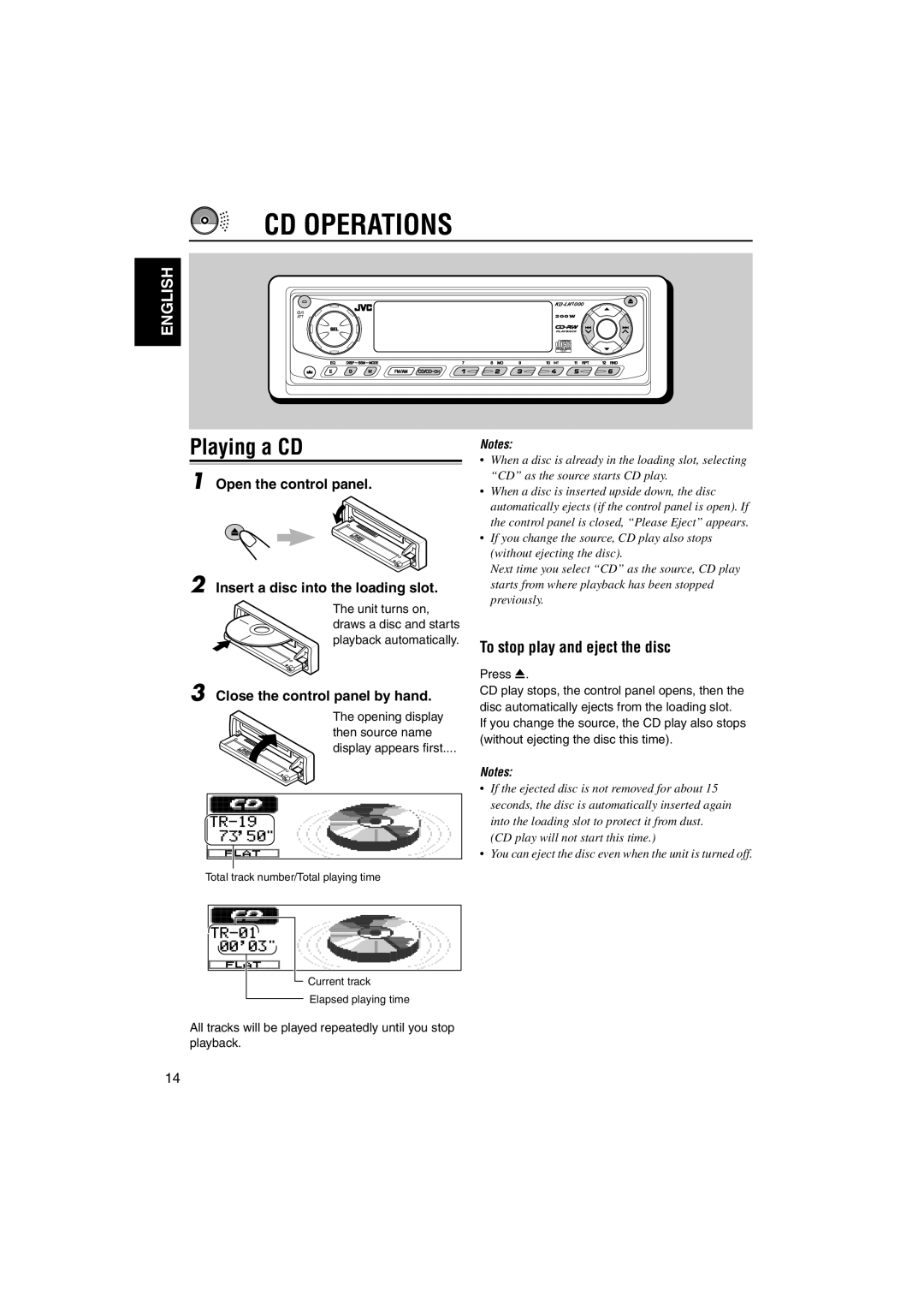 JVC KD-LH1000 manual CD Operations, Playing a CD, To stop play and eject the disc, Close the control panel by hand 