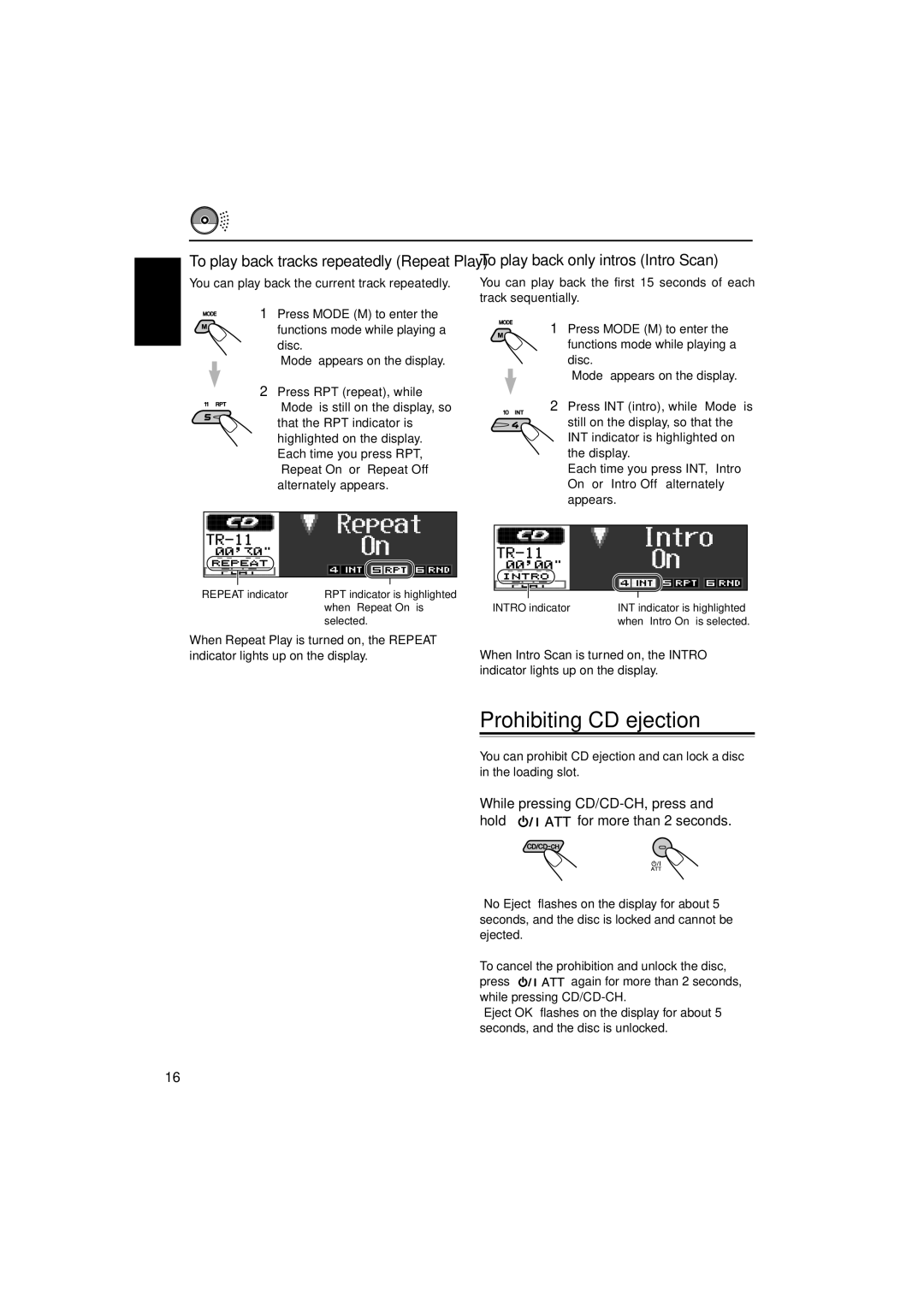 JVC KD-LH1000 manual Prohibiting CD ejection, While pressing CD/CD-CH, press Hold for more than 2 seconds 