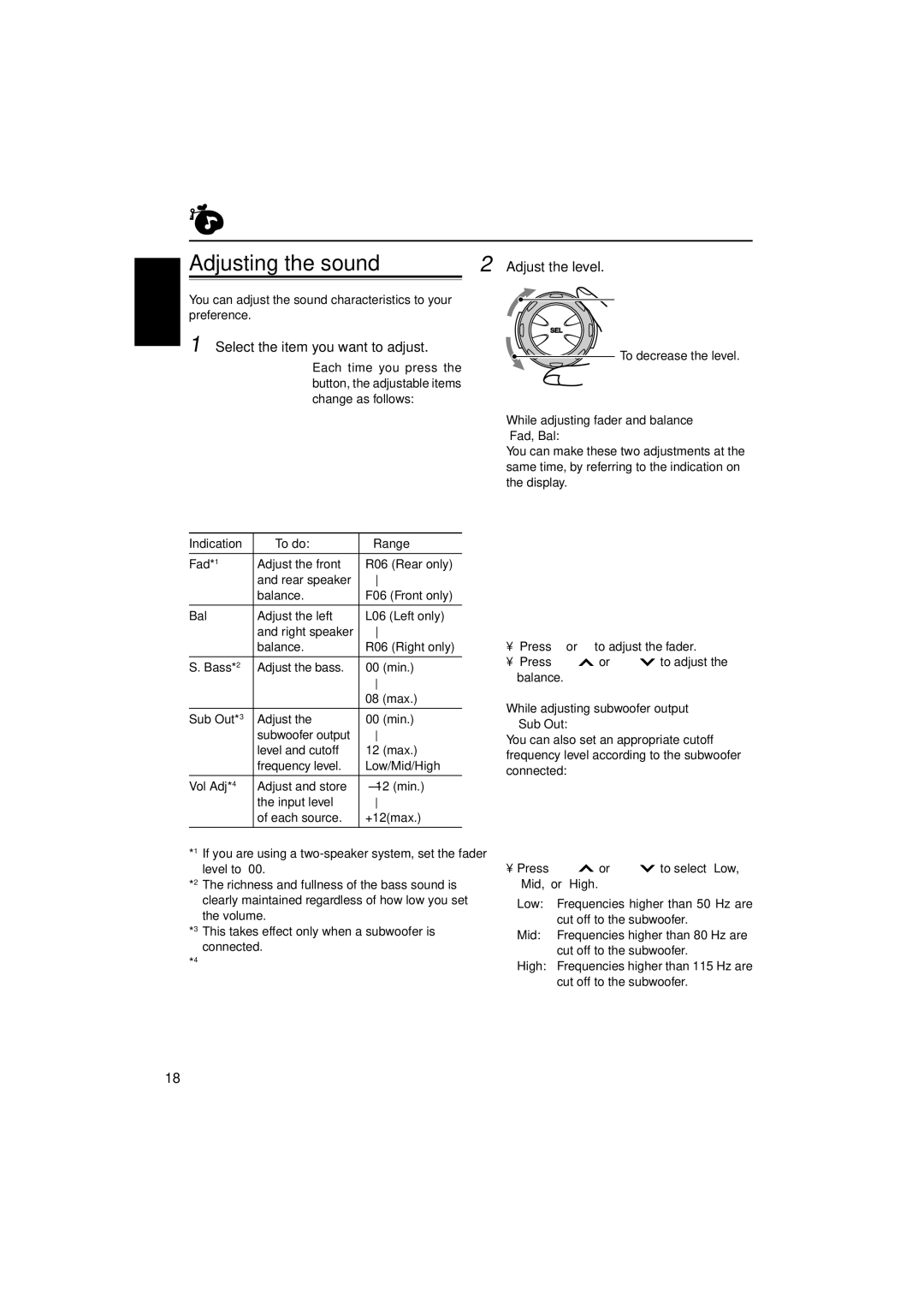 JVC KD-LH1000 manual Sound Adjustments, Adjusting the sound, Adjust the level, Select the item you want to adjust, Fad 